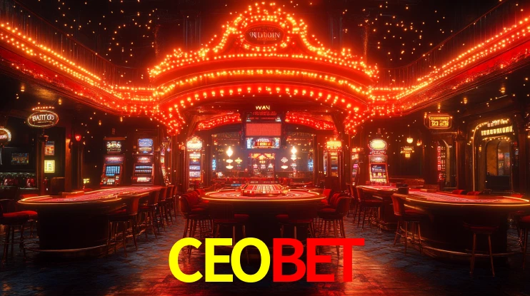 Explore as vantagens do CEOBET: serviço profissional e confiabilidade